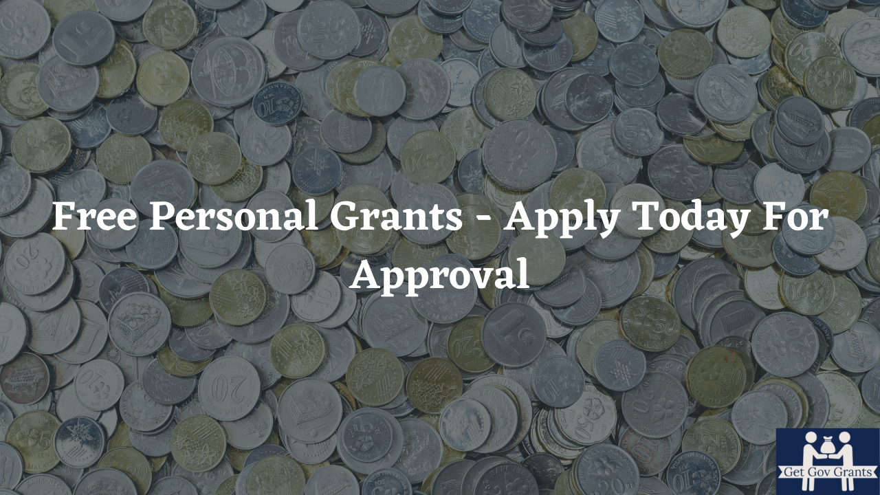 Personal Grants Get Government Grants