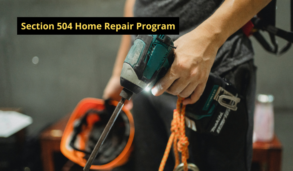 Section 504 Home Repair Program