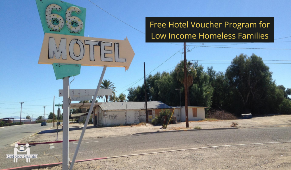 Free Hotel Voucher Program for Low Income Homeless Families