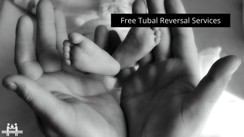 Free Tubal Reversal Services