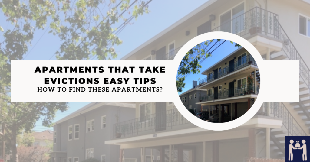 Apartments That Take Evictions Easy Tips