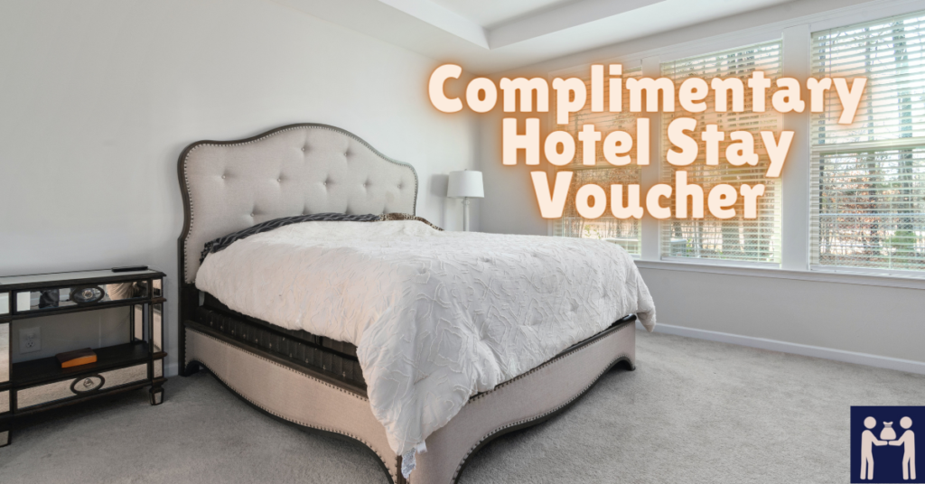 Complimentary Hotel Stay Voucher