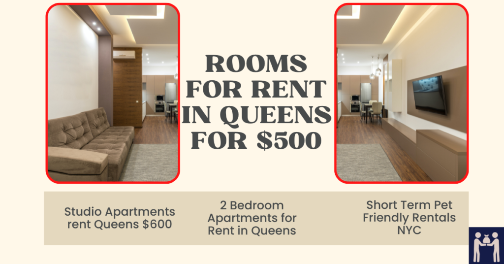 Rooms for Rent in Queens for $500