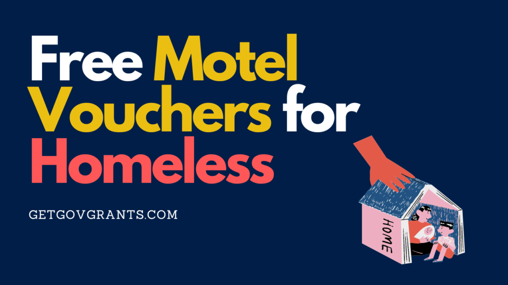 Free Motel Vouchers for Homeless