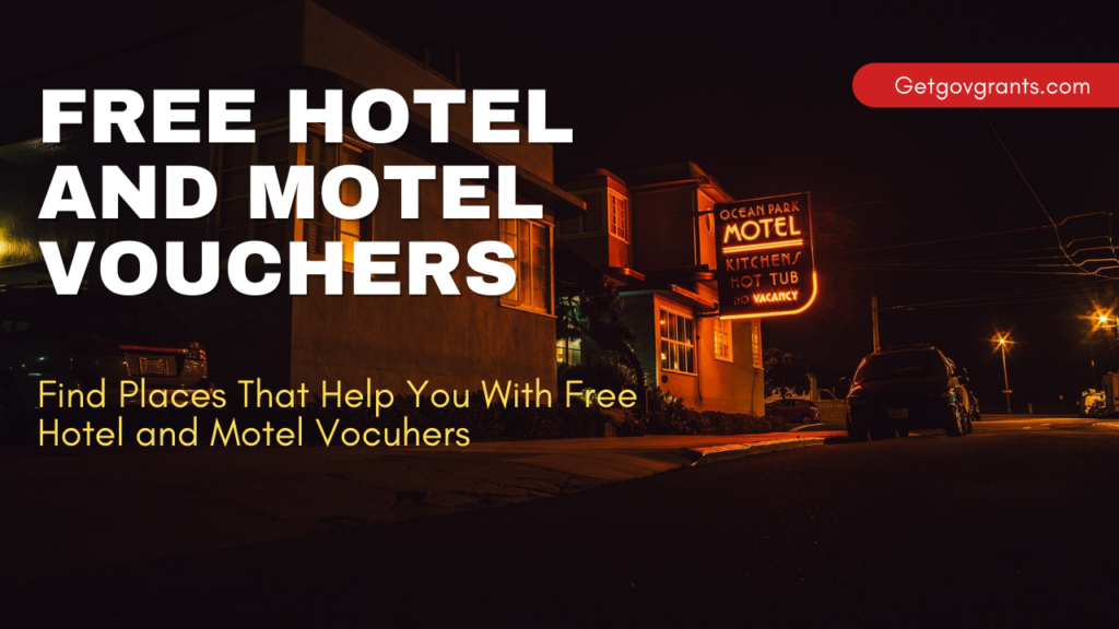 Free Motel and Hotel Vouchers for Free