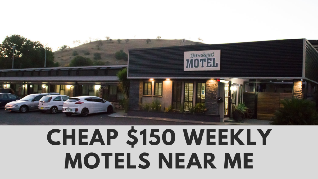 $150 Weekly Motels Near Me