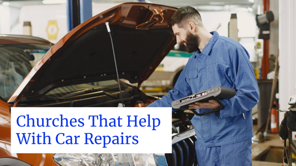 Churches That Help With Car Repairs Near Me