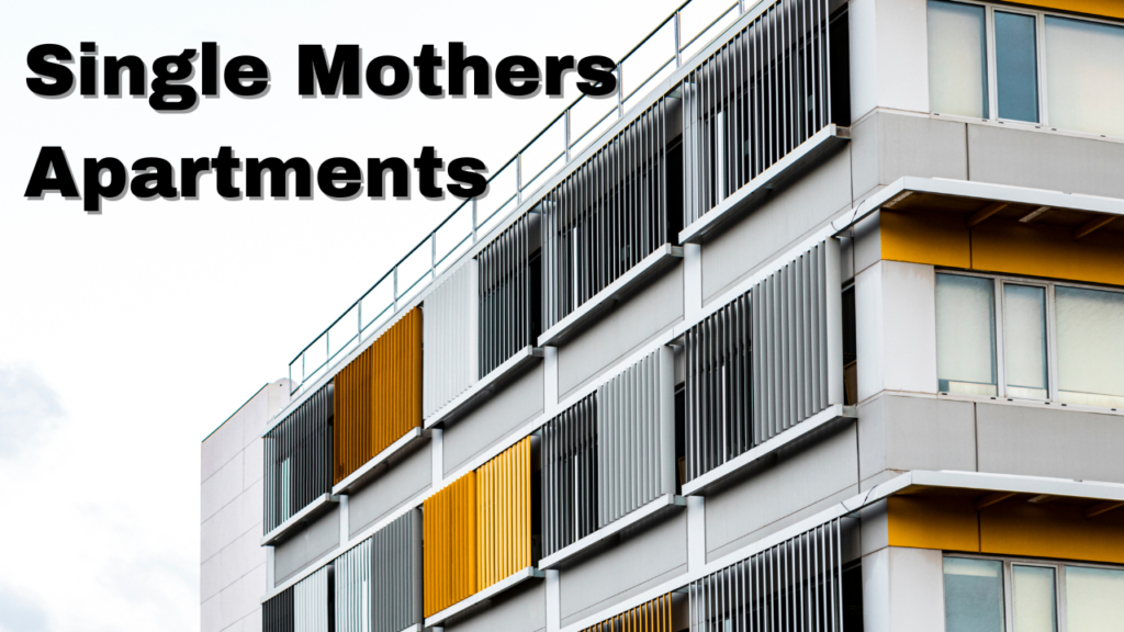 free apartments for single mothers