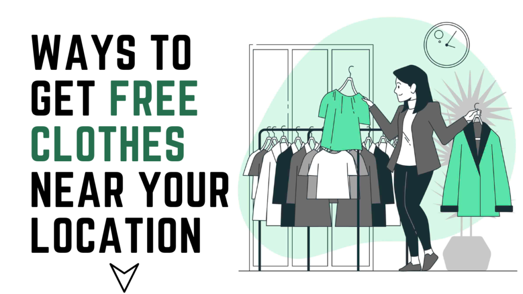 Ways To Get Free Clothes Near Your Location
