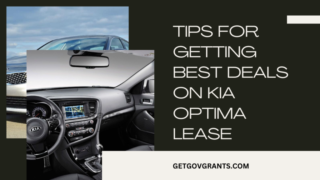 Tips for Getting Best Deals on Kia Optima Lease