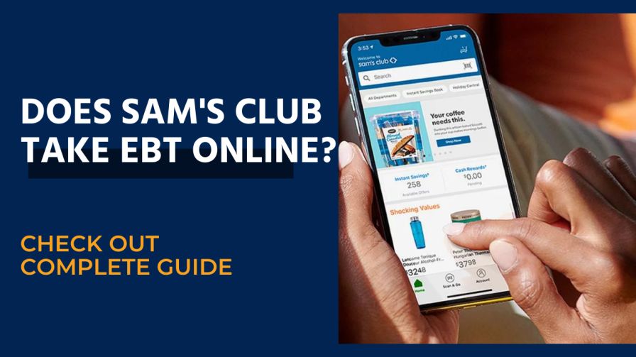 Does Sam's Club Take EBT Online?