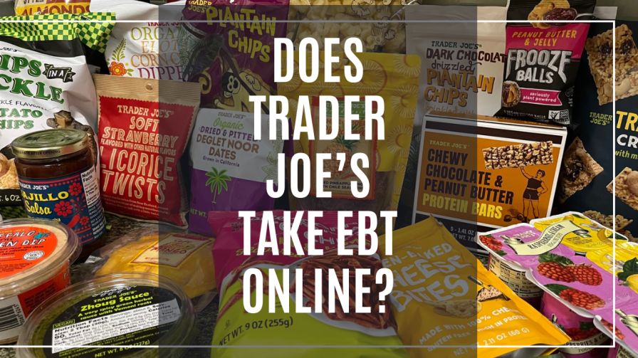 Does Trader Joe’s Take EBT Online?