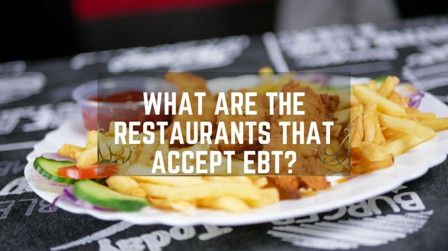 What are the Restaurants that Accept EBT?