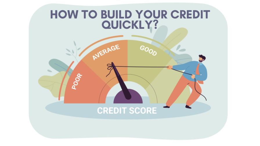 How to build credit quickly