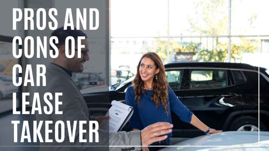 Pros and Cons of Car Lease Takeover