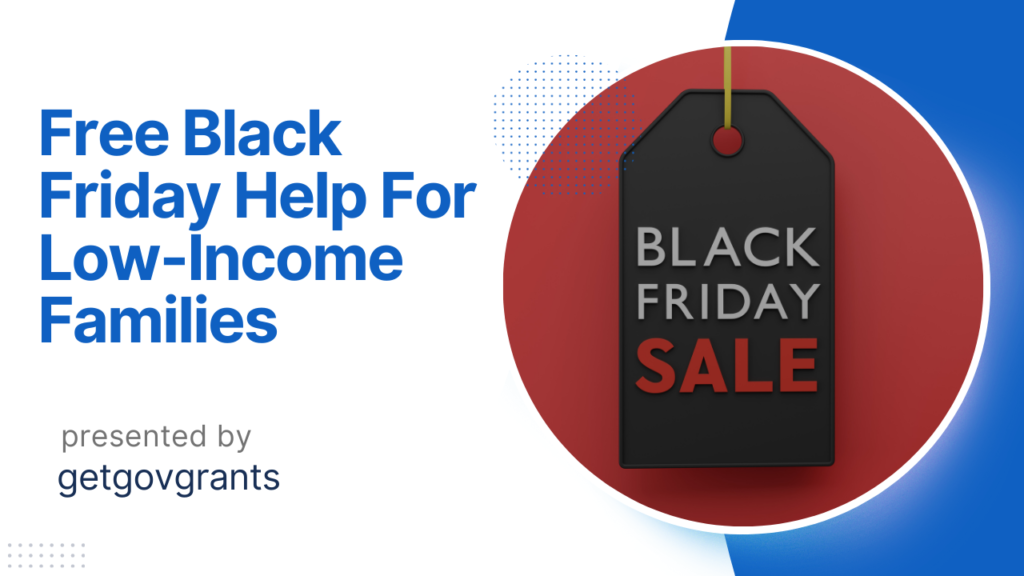 Free Black Friday Help For Low-Income Families