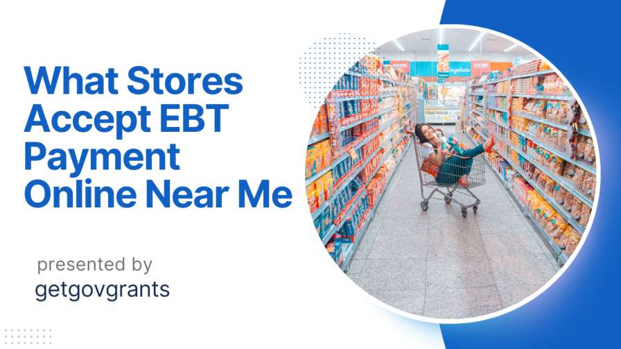 What Stores Accept EBT Payment Online Near Me