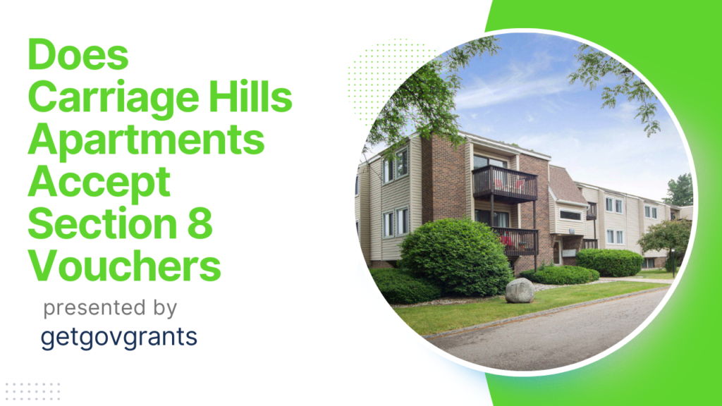 Does Carriage Hills Apartments Accept Section 8 Vouchers