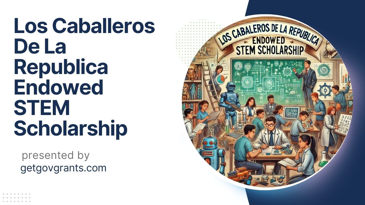 Los Caballeros De La Republica Endowed STEM Scholarship