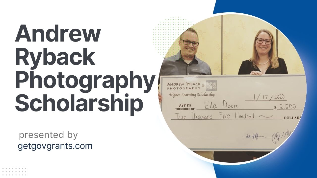 Andrew Ryback Photography Scholarship