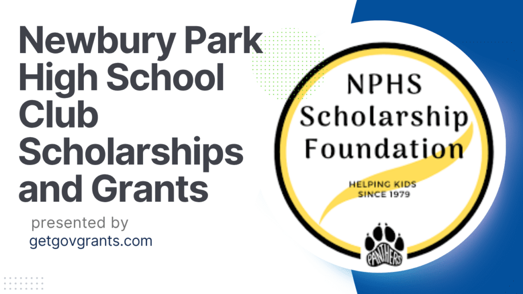 Newbury Park High School Club Scholarships and Grants