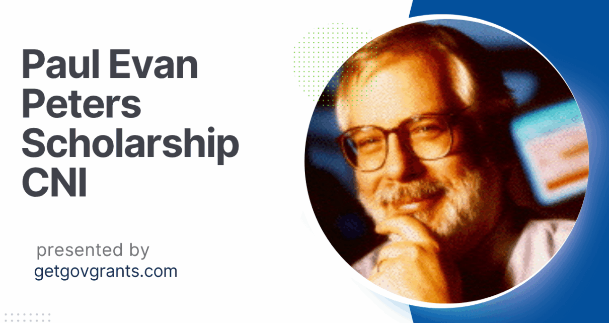 Paul Evan Peters Scholarship CNI