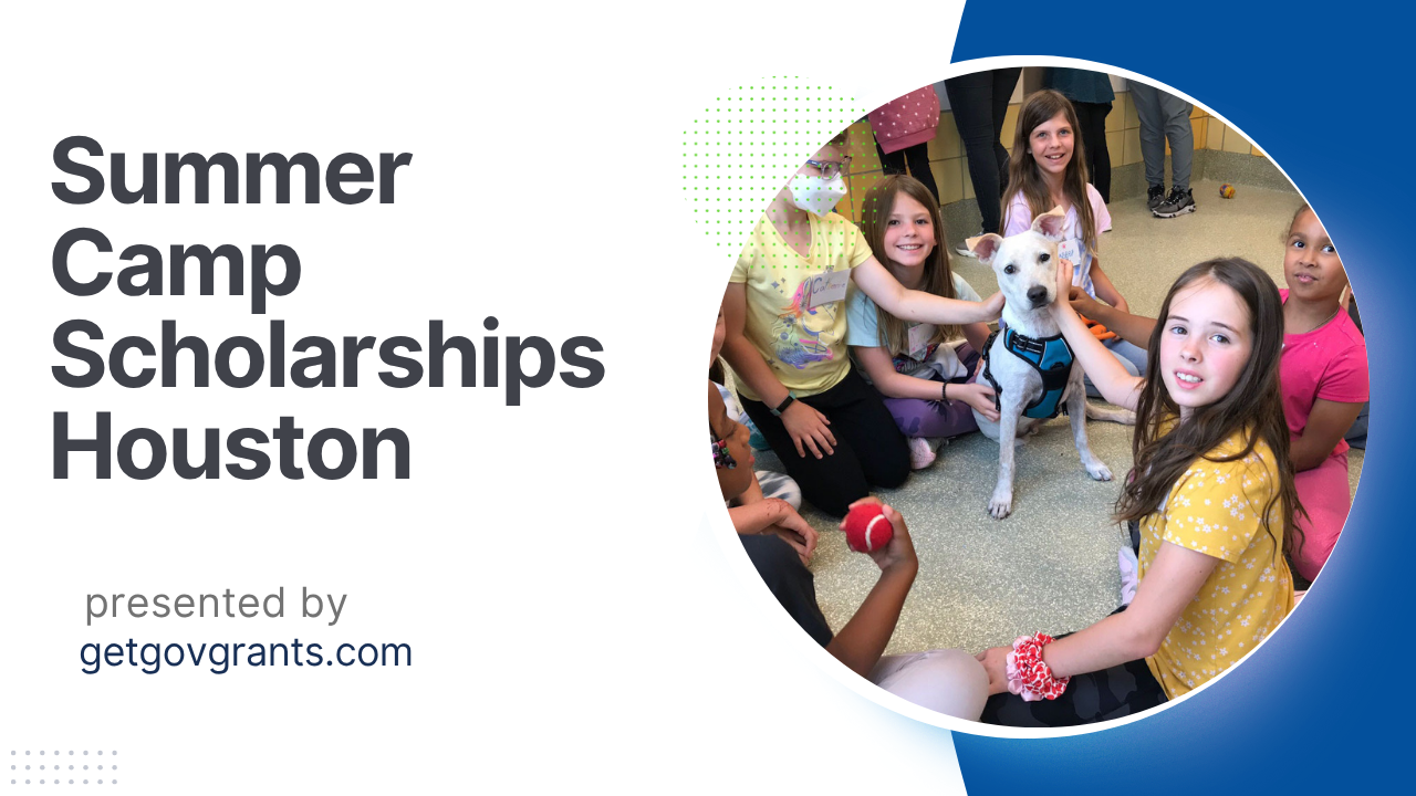 Best Summer Camp Scholarships Houston 2026