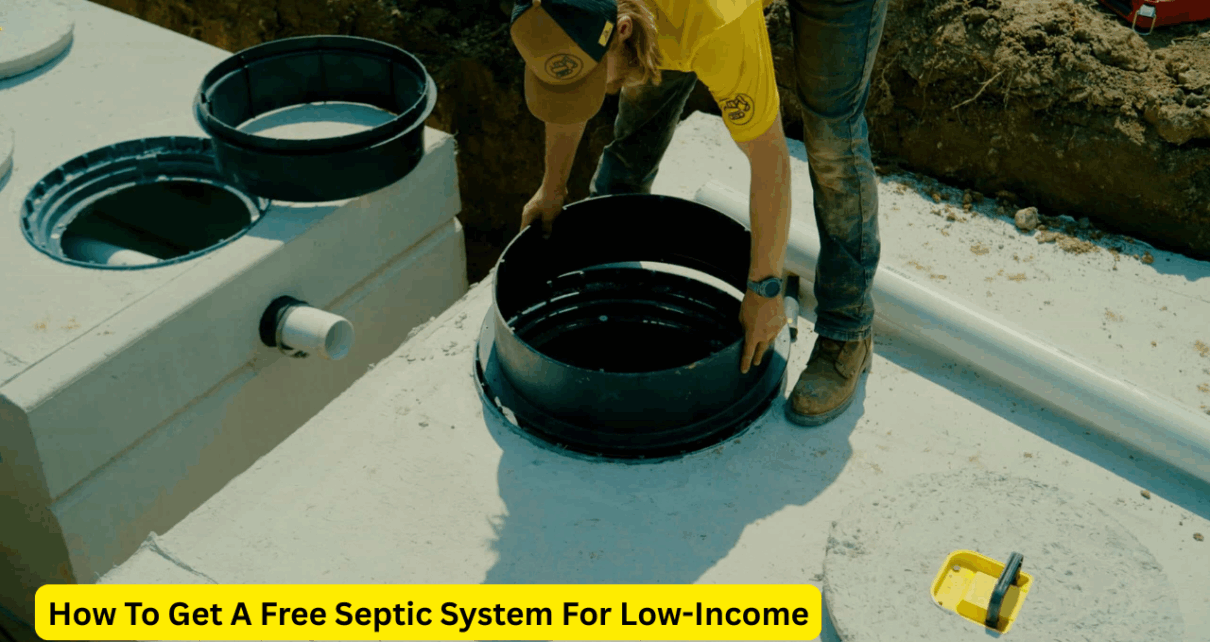 How To Get A Free Septic System For Low-Income