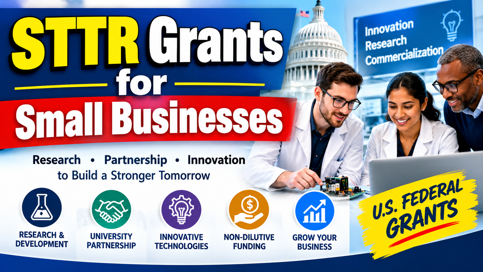 Read more about the article STTR Grants for Small Businesses: How to Apply and Qualify